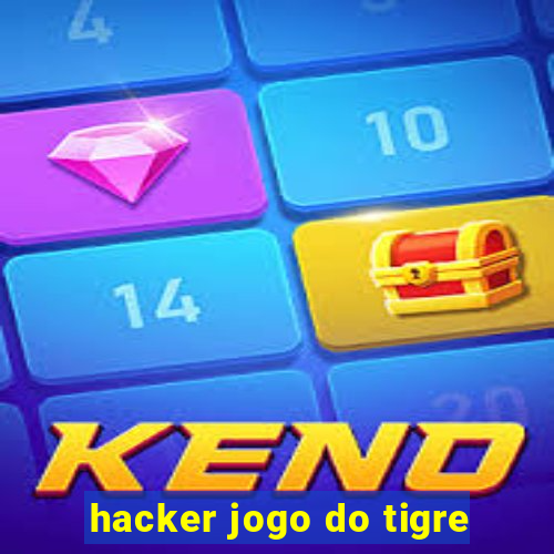 hacker jogo do tigre